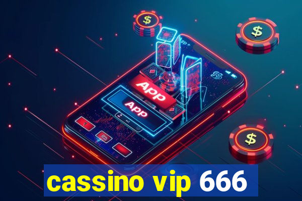 cassino vip 666